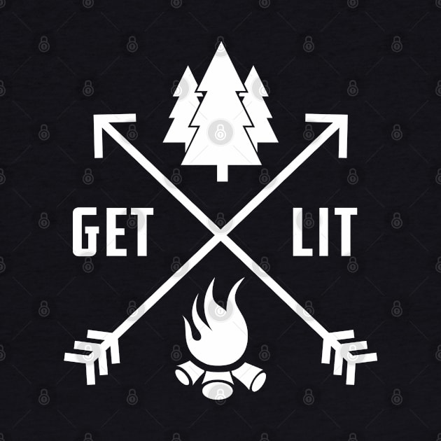 Camping - Get Lit by KC Happy Shop